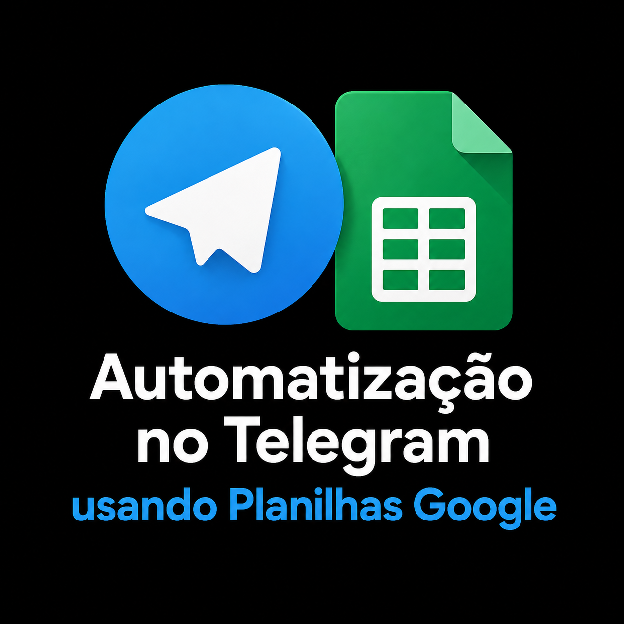 Automação no Telegram com Google Planilhas